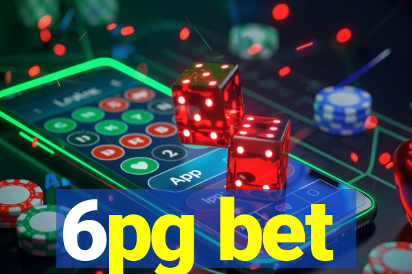 6pg bet